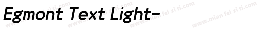 Egmont Text Light字体转换